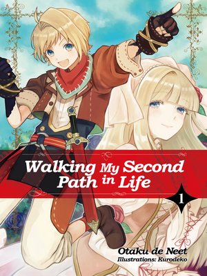 cover image of Walking My Second Path in Life, Volume 1